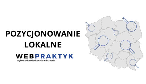 Grafika ilustrująca pozycjonowanie lokalne WEB PRAKTYK