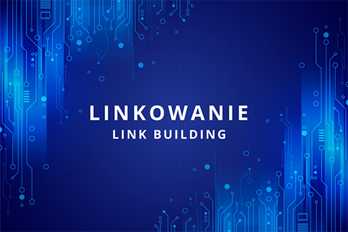 Linkowanie po ang. Link Building